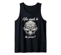 Quién Quiere Vivir para Siempre (Declaración de Vida y gráfico Mexicano) Camiseta sin Mangas
