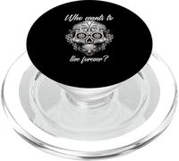 Quién Quiere Vivir para Siempre (Declaración de Vida y gráfico Mexicano) PopSockets PopGrip para MagSafe