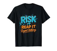 ¿Quién se atreve GANA Nada arrepentimiento Motivo Camiseta