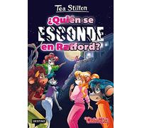 ¿Quién se esconde en Ratford?: Vida en Ratford 8 (Tea Stilton)