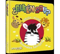 QUIEN SOY. ANIMALES SALVAJES