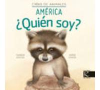 ¿Quién soy? Crías de animales - Ámérica