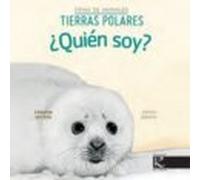 ¿quien Soy? Crías De Animales - Tierras Polares