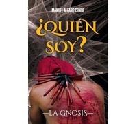 ¿Quién soy?: La gnosis