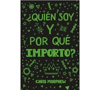 ¿Quién soy y por qué importo? / Who Am I and Why Do I Matter? (Grandes Preguntas)
