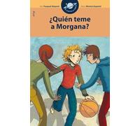 ¿Quién teme a Morgana?: 8 (El Club de la Ciencia)