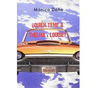 Quien teme a Thelma y Louise (Renacimiento)