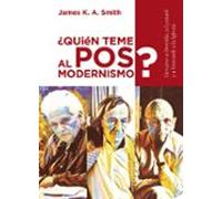¿Quién teme al posmodernismo?