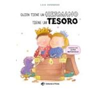 Quien tiene un hermano tiene un tesoro
