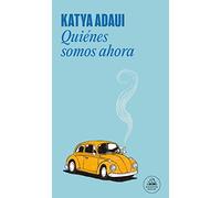 Quiénes somos ahora (Mapa de las lenguas): Volumen (Random House)