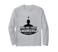 ¿Quiénes Son Estos pajilleros Humor sarcástico seriamente Divertido Manga Larga