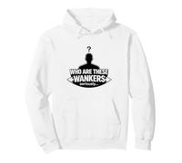 ¿Quiénes Son Estos pajilleros Humor sarcástico seriamente Divertido Sudadera con Capucha