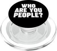 quienes Son ustedes Gente PopSockets PopGrip para MagSafe