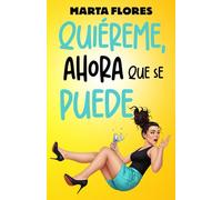Quiéreme, ahora que se puede