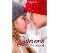 Quiéreme sin miedos