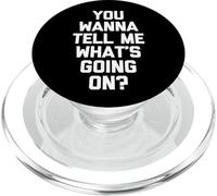 ¿Quieres decirme qué está pasando? - Sarcástico Dicho Divertido PopSockets PopGrip para MagSafe