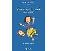¿Quieres que te cuente un cuento? (Castellano - A PARTIR DE 6 AÑOS - ALTAMAR)
