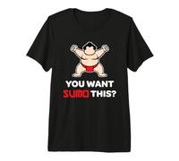 ¿Quieres Sumo This? Divertido Kawaii Sumo Wrestler Big Guy Camiseta Premium