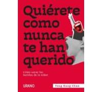 Quierete Como Nunca Te Han Querido