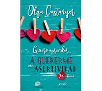 Quiero aprender a quererme con Asertividad: 210 (Serendipity)