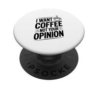 Quiero café, no tu opinión, Amantes del café Divertidos PopSockets PopGrip Adhesivo