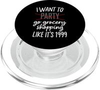 Quiero Comprar comestibles como si Fuera 1999 PopSockets PopGrip para MagSafe