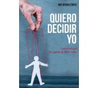 Quiero decidir yo