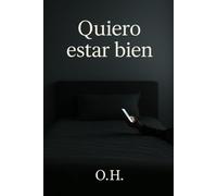 Quiero estar bien
