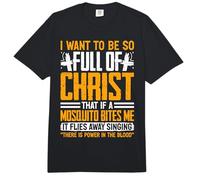 Quiero Estar Tan Lleno de Cristo Mosquito Funny Christian Comfort Colors Adult Heavyweight T-Shirt