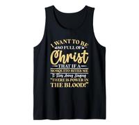 Quiero Estar Tan Lleno de Cristo Que un Mosquito me muerda Camiseta sin Mangas