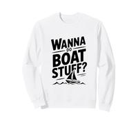 Quiero Hacer Cosas de Barco Humor náutico para Almas aventureras Sudadera