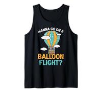 Quiero ir en un vuelo en globo aerostático Camiseta sin Mangas