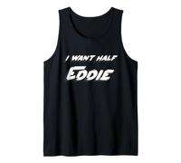 Quiero la Mitad de Eddie | Comedy Stand Up 1980's Joke Camiseta sin Mangas