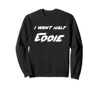 Quiero la Mitad de Eddie | Comedy Stand Up 1980's Joke Sudadera