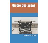 Quiero que sepas