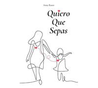 Quiero Que Sepas