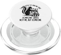 Quiero Que sepas Que a Alguien le Importa Sarcasmo Gracioso PopSockets PopGrip para MagSafe
