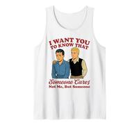 Quiero Que sepas Que Alguien no me Importa Sino Alguien Camiseta sin Mangas
