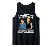 Quiero Que sepas Que Alguien no me Importa Sino Alguien Camiseta sin Mangas