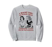 Quiero que sepas que alguien no me importa sino alguien Sudadera