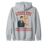 Quiero Que sepas Que Alguien no me Importa Sino Alguien Sudadera con Capucha
