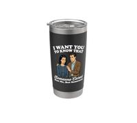 Quiero que sepas que alguien no me importa sino alguien Vaso térmico de acero inoxidable de doble pared