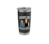 Quiero que sepas que alguien no me importa sino alguien Vaso térmico de acero inoxidable de doble pared