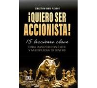 ¡quiero Ser Accionista! (ebook)