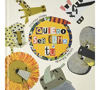 Quiero ser como tú | Silvina Eduardo, Cristina Oleby