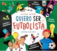 QUIERO SER FUTBOLISTA