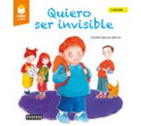 Quiero Ser Invisible
