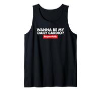 Quiero ser mi Cardio respetuosamente Camiseta sin Mangas