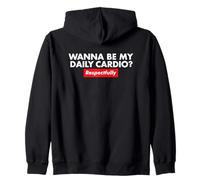 Quiero ser mi Cardio respetuosamente Sudadera con Capucha