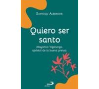 Quiero Ser Santo